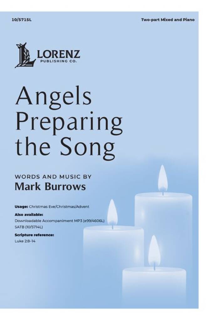 Angels Preparing the Song